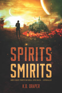 A flat image of the book cover for Spiritis Smirits features a woman looking over a hellscape with a demon ciricling in the background